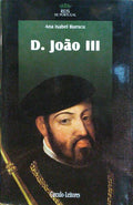 D. JOÃO III, 1502-1557.