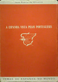 ESPANHA VISTA PELOS PORTUGUESES.