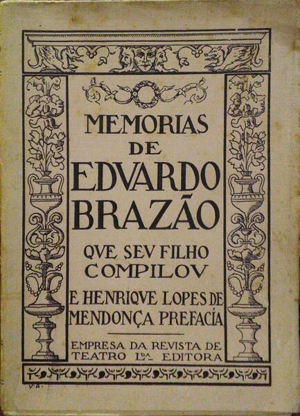 MEMÃ“RIAS DE EDUARDO BRAZÃƒO. [EDIÃ‡ÃƒO ESPECIAL PARA O BRASIL]