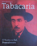 TABACARIA, NÚMERO 13, PRIMAVERA 2004.