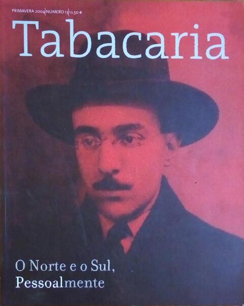 TABACARIA, NÚMERO 13, PRIMAVERA 2004.