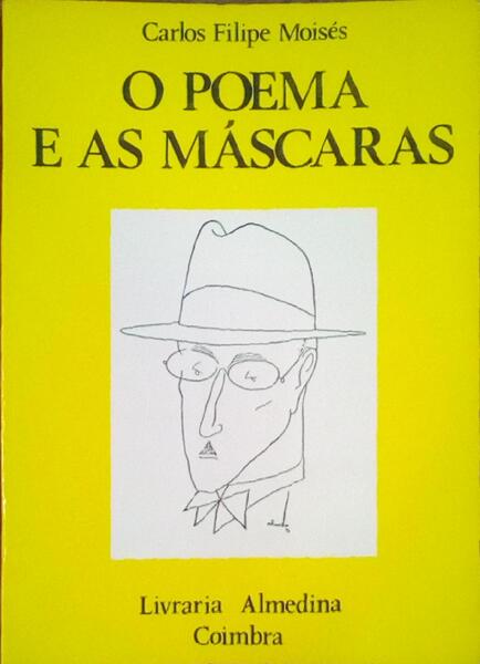 O POEMA & AS MÃ?SCARAS.