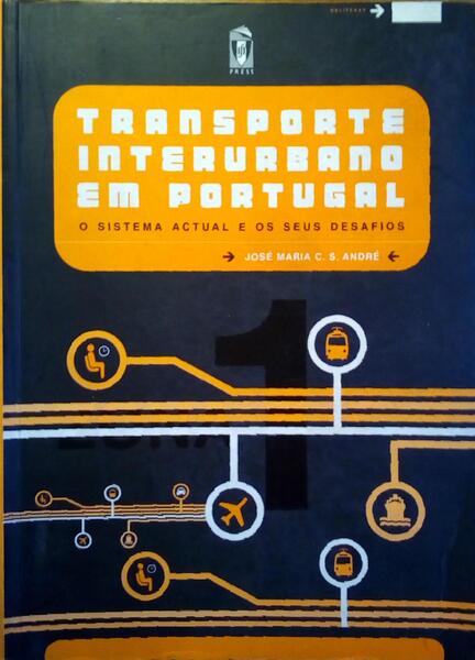 TRANSPORTE INTERURBANO EM PORTUGAL. [2 VOLS.]