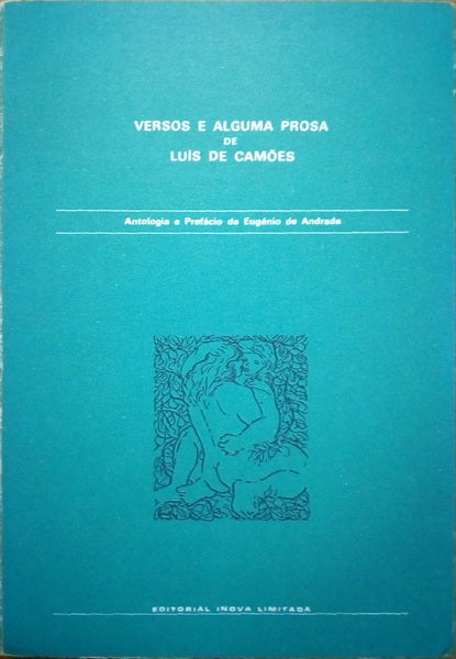 VERSOS E ALGUMA PROSA DE LUÃ?S DE CAMÕES.