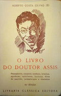 O LIVRO DO DOUTOR ASSIS. [10.ª EDIÇÃO]