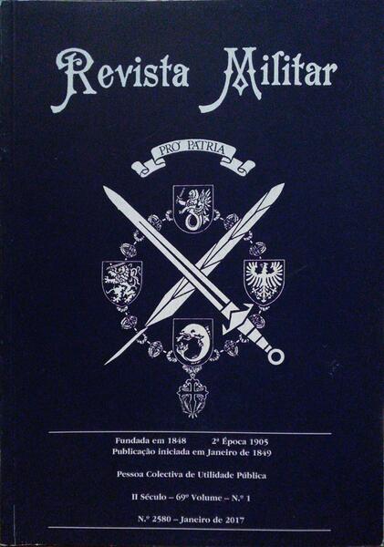 REVISTA MILITAR, 2.ª ÉPOCA, II SÉCULO - ANO 69, N.º 2580, JANEIRO 2017.