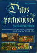DITOS PORTUGUESES DIGNOS DE MEMÓRIA.