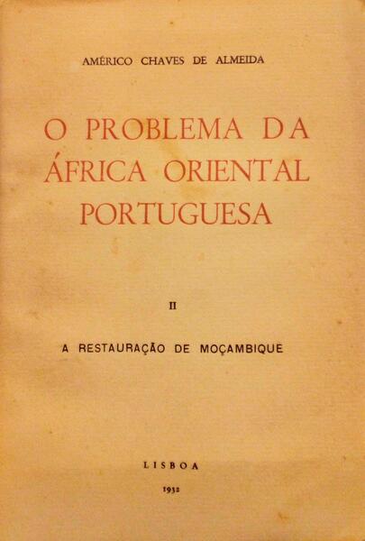 O PROBLEMA DA Ã?FRICA ORIENTAL PORTUGUESA.