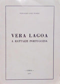 VERA LAGOA, A RATTAZZI PORTUGUESA.