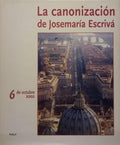 CANONIZACIÓN (LA) DE JOSEMARÃ?A ESCRIVÃ?.