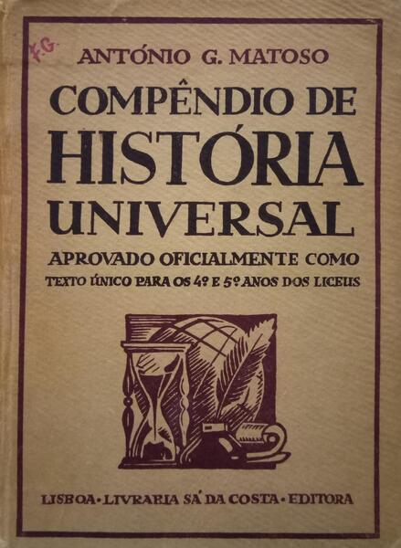 COMPÊNDIO DE HISTÓRIA UNIVERSAL. [4.º e 5.º ANOS DOS LICEUS]