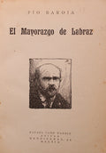 EL MAYORAZGO DE LABRAZ.