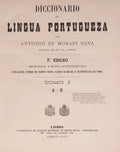 DICCIONARIO DA LINGUA PORTUGUEZA. [7.ª EDIÇÃO]