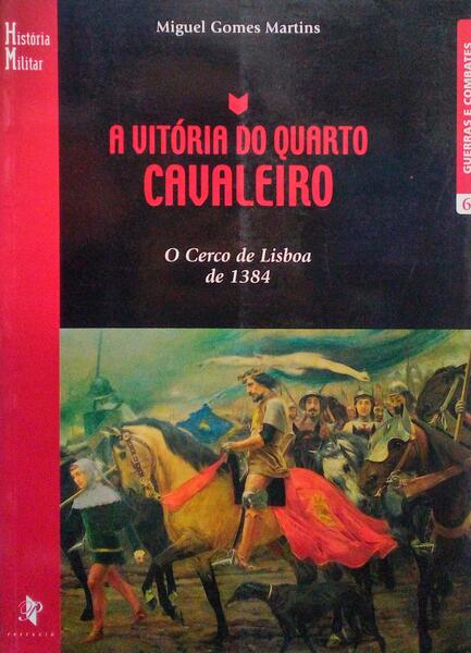 A VITÓRIA DO QUARTO CAVALEIRO.