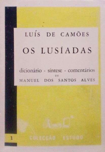 OS LUSÃ?ADAS. [EXCERTOS - 5.ª EDIÇÃO]