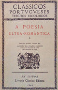 A POESIA ULTRA-ROMÂNTICA. [2 VOLS.]