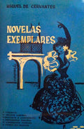 NOVELAS EXEMPLARES. [2 VOLS.]