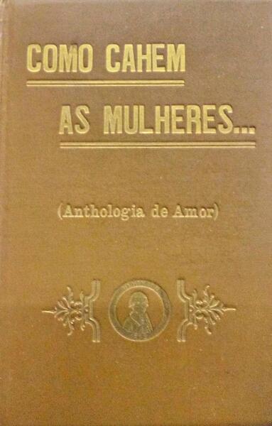 COMO CAHEM AS MULHERES...