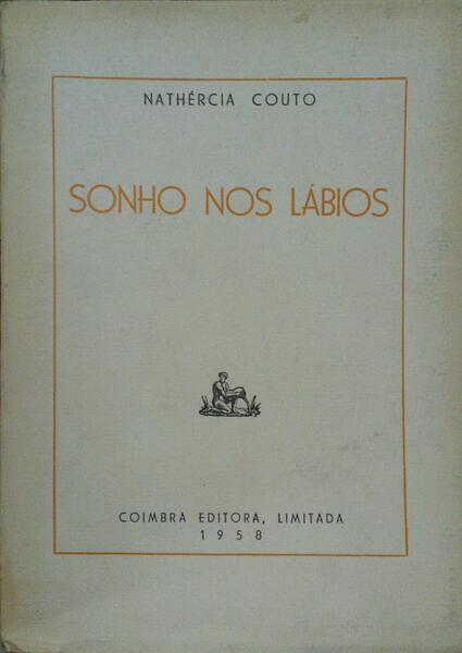 COUTO. (Nathércia) SONHO NOS LÁBIOS.