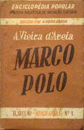 VIEIRA DE AREIA. (Agostinho Remédios de Bettencourt) MARCO POLO.