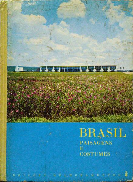 BRASIL, PAISAGENS E COSTUMES.
