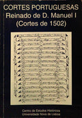 CORTES PORTUGUESAS, REINADO DE D. MANUEL I (CORTES DE 1502).