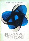 FLORES AO TELEFONE.