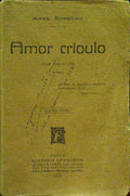 BOTELHO. (Abel) AMOR CRIOULO. [2.ª EDIÇÃO]