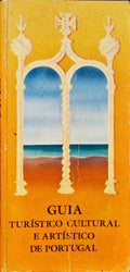 GUIA TURÃ?STICO CULTURAL E ARTÃ?STICO DE PORTUGAL.