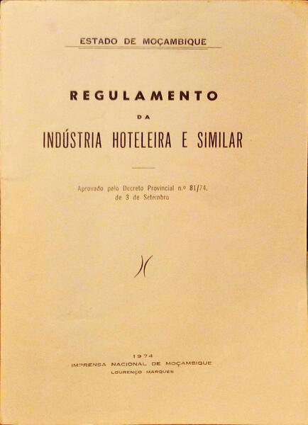 REGULAMENTO DA INDÚSTRIA HOTELEIRA E SIMILAR.