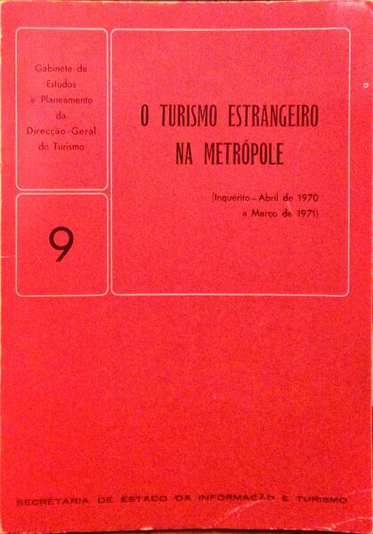 O TURISMO ESTRANGEIRO NA METRÓPOLE.