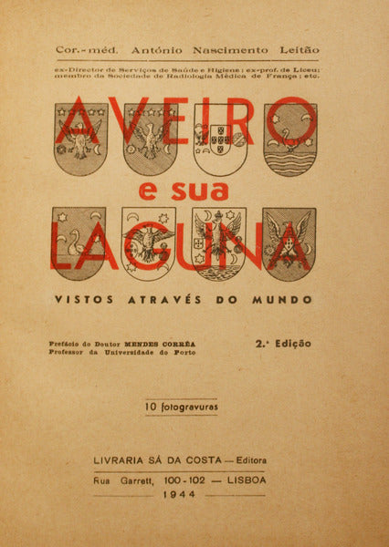 AVEIRO E A SUA LAGUNA VISTOS ATRAVÉS DO MUNDO.