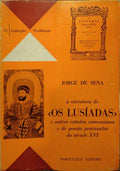 SENA. (Jorge de) A ESTRUTURA DE «OS LUSÍADAS».