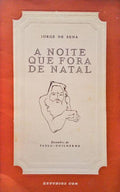 A NOITE QUE FORA DE NATAL.