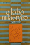 O LOBO MILAGREIRO.