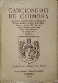 CANCIONEIRO DE COIMBRA. [1.ª EDIÇÃO]