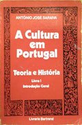 A CULTURA EM PORTUGAL. [1.º VOLUME; 1.ª EDIÇÃO]