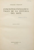 WÖLFFLIN. (Enrique) CONCEPTOS FUNDAMENTALES DE LA HISTORIA DEL ARTE.
