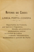 ROTEIROS DAS CIDADES DE LISBOA, PORTO E COIMBRA.