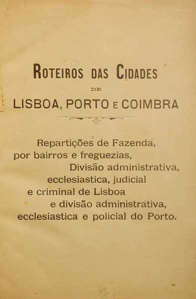 ROTEIROS DAS CIDADES DE LISBOA, PORTO E COIMBRA.