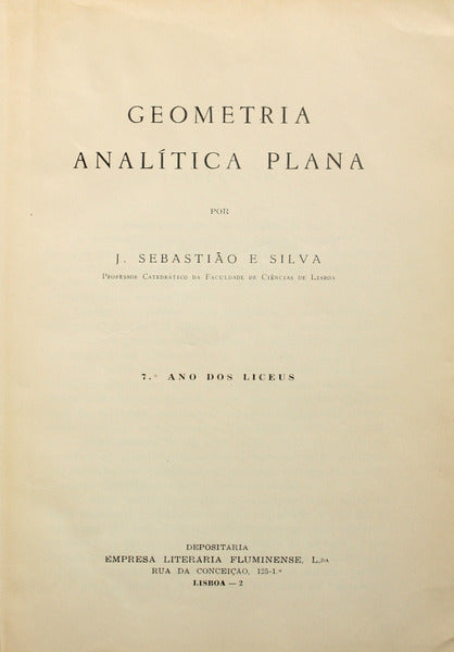 GEOMETRIA ANALÃ?TICA PLANA. [EDIÇÃO DE 1962]