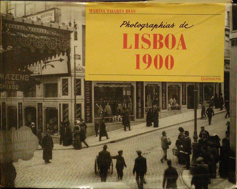 PHOTOGRAPHIAS DE LISBOA 1900. [2.ª EDIÇÃO]