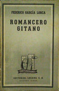 GARCÍA LORCA. (Federico) ROMANCERO GITANO (1924-1927).