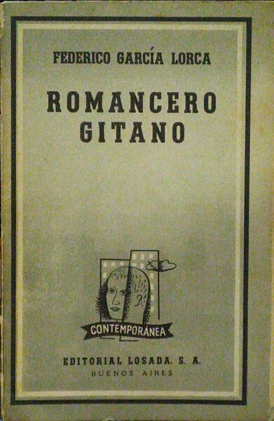 GARCÍA LORCA. (Federico) ROMANCERO GITANO (1924-1927).