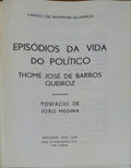 EPISÓDIOS DA VIDA DO POLÃ?TICO THOMÉ JOSÉ DE BARROS QUEIROZ.