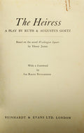 GOETZ. (Ruth) e Augustus Goetz. THE HEIRESS.