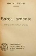 SARÇA ARDENTE.