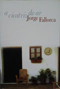 A CICATRIZ DO AR.