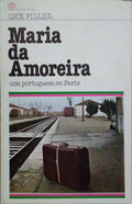 MARIA DA AMOREIRA.