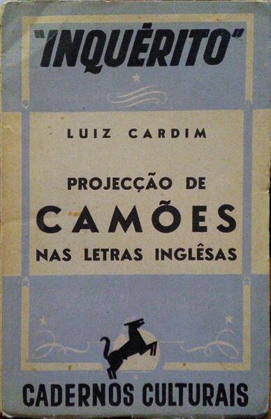 PROJECÇÃO DE CAMÕES NAS LETRAS INGLÊSAS.